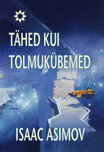 E-raamat: Tähed kui tolmukübemed