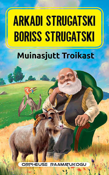 Muinasjutt Troikast