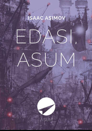 E-raamat: EDASI, ASUM!