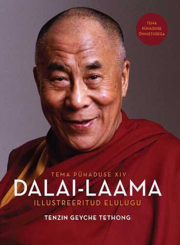 Tema Pühaduse Xiv Dalai-laama Illustreeritud Elulugu