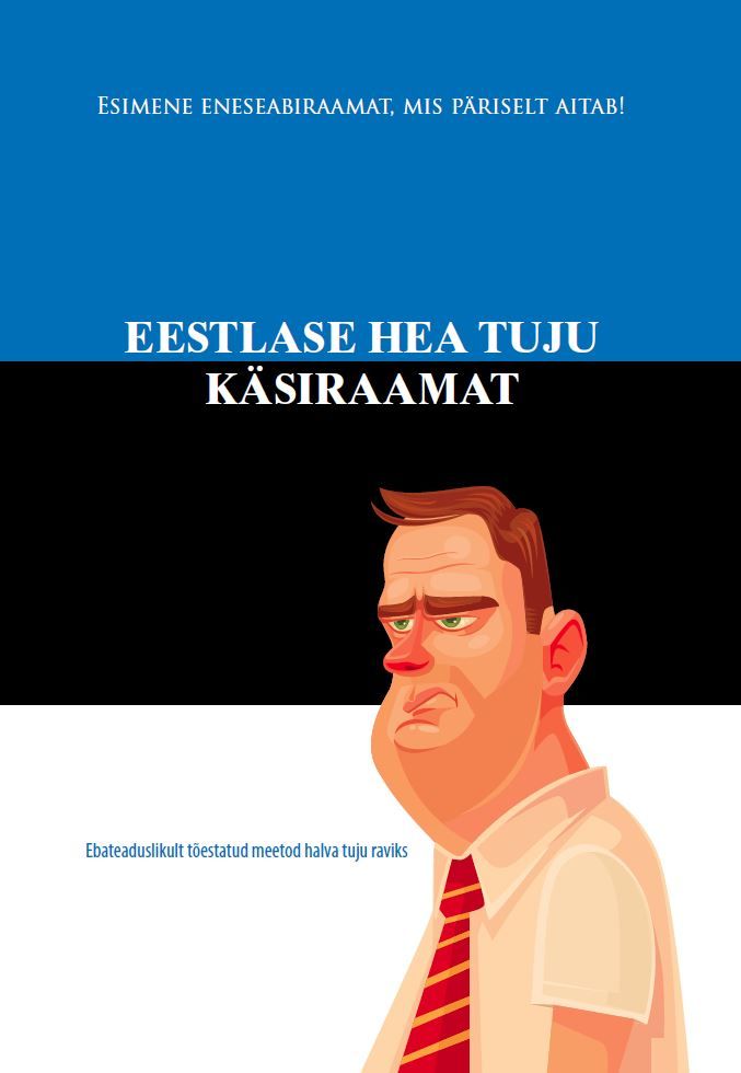 E-raamat: EESTLASE HEA TUJU KÄSIRAAMAT