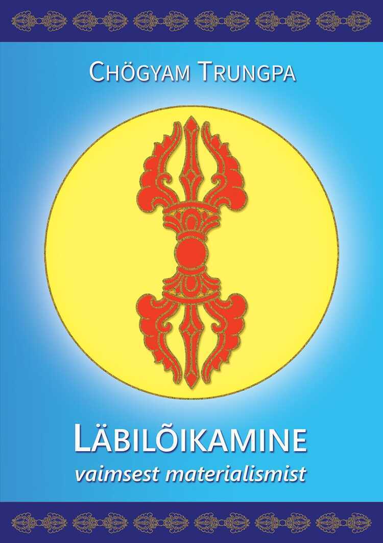 Läbilõikamine Vaimsest Materialismist