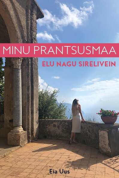 E-raamat: Minu Prantsusmaa. Elu nagu sirelivein