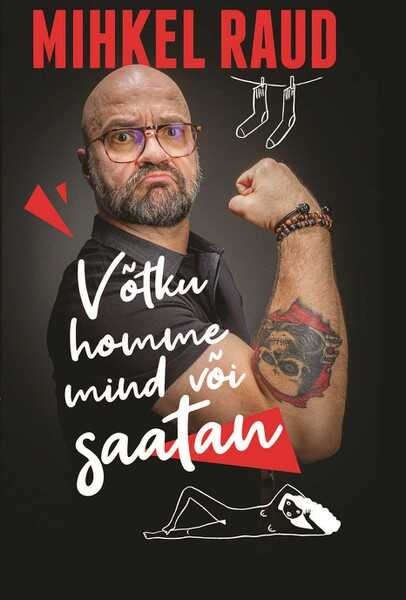 E-raamat: Võtku homme mind või saatan