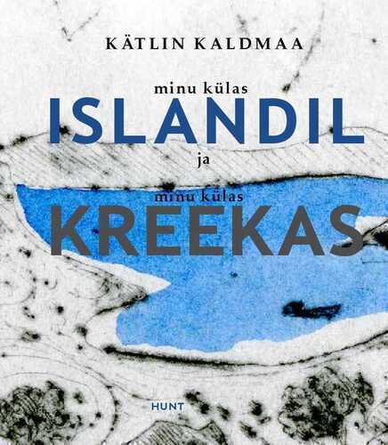 Minu külas Islandil ja minu külas Kreekas