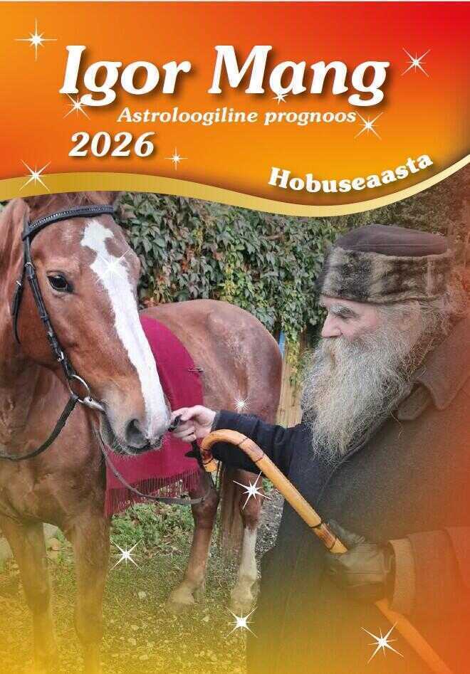 Igor Mang. Astroloogiline prognoos. Hobuseaasta 2026