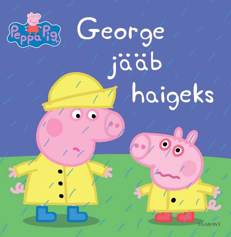 Põrsas Peppa. George jääb haigeks