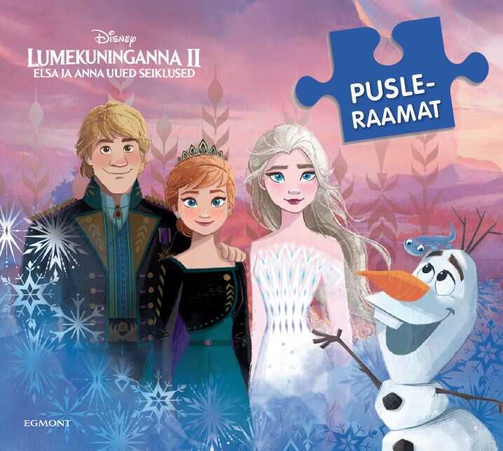 Lumekuninganna 2. Elsa Ja Anna Uued Seiklused. Pusleraamat