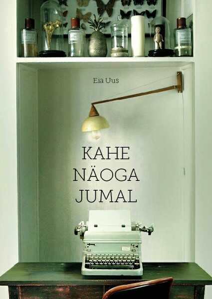 E-raamat: Kahe näoga jumal