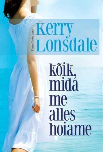 Kõik, Mida Me Alles Hoiame