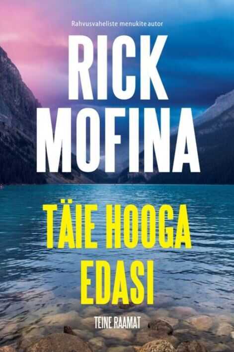 Täie Hooga Edasi. Teine Raamat