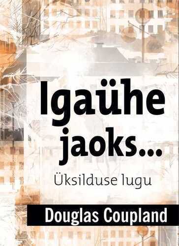 Igaühe Jaoks… Üksilduse Lugu