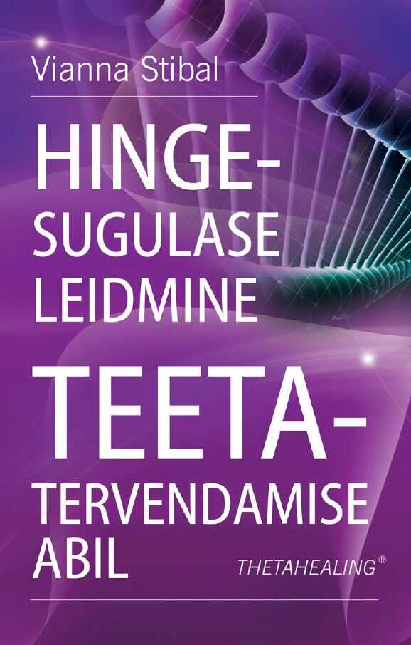 Hingesugulase Leidmine Teetatervendamise Abil