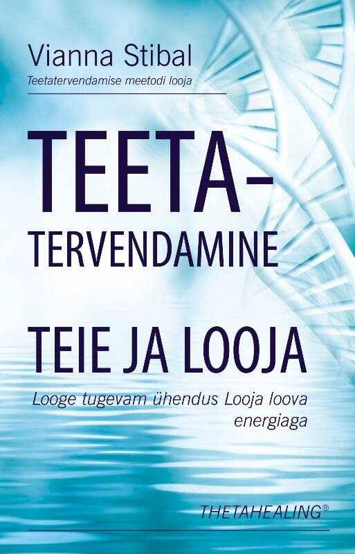 Teetatervendamine. Teie Ja Looja