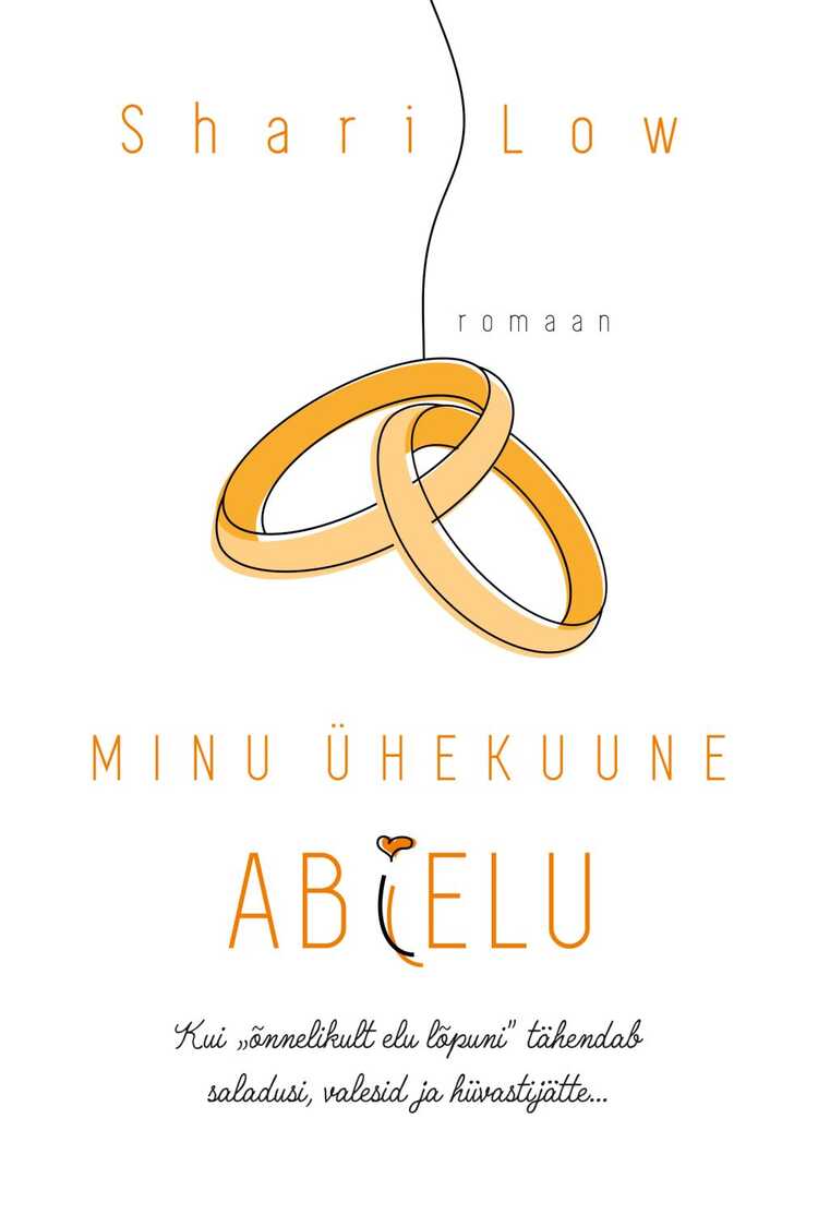 Minu ühekuune abielu
