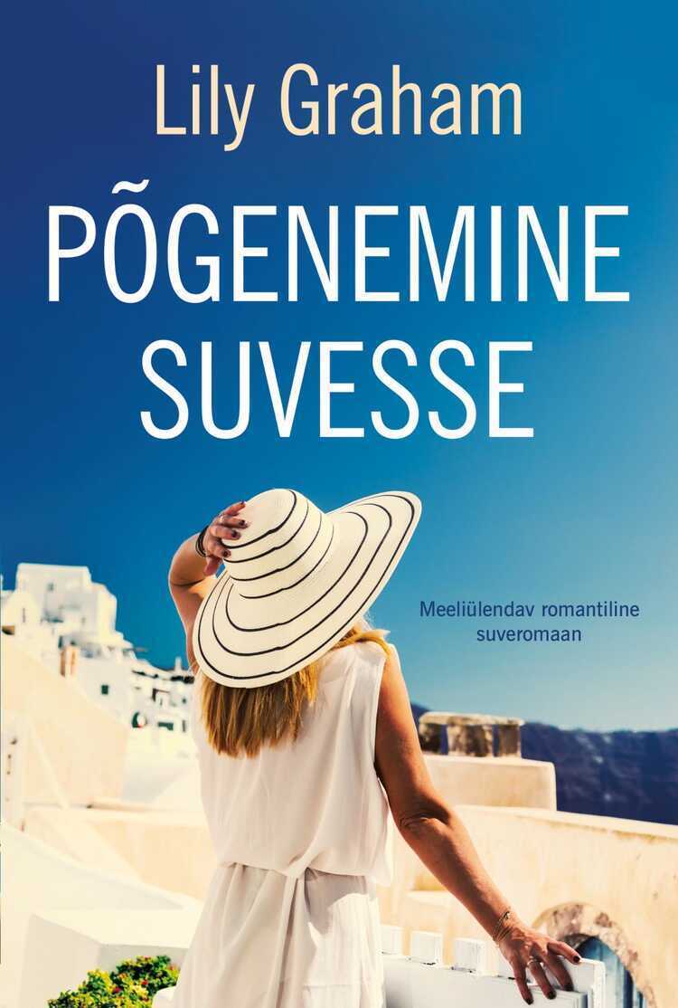 Põgenemine suvesse — Lily Graham
