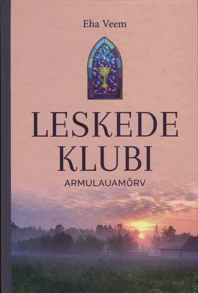 Leskede Klubi. Armulauamõrv