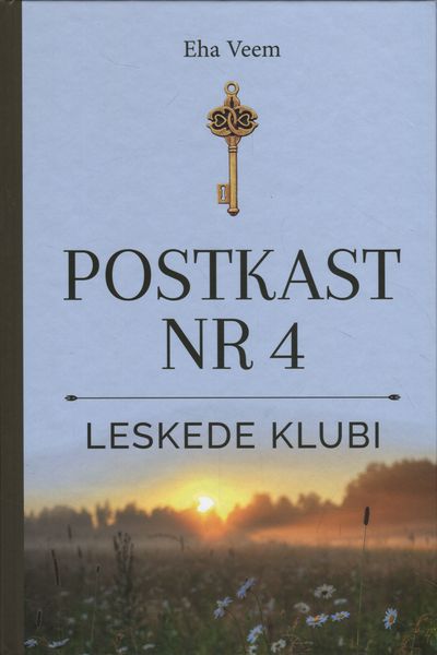 Leskede Klubi. Postkast Nr 4 — Eha Veem
