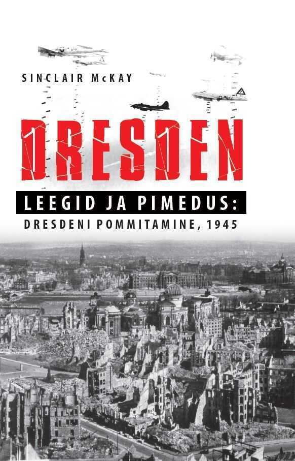 Dresden. Leegid ja pimedus