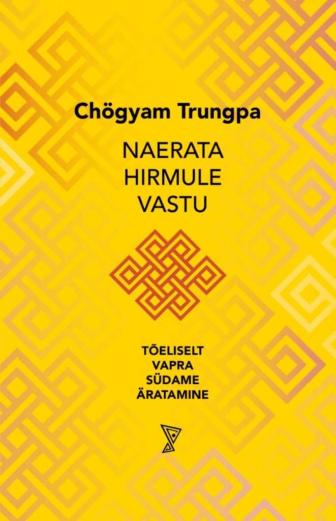 Naerata Hirmule Vastu. Tõeliselt Vapra Südame Äratamine