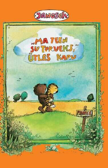 "Ma teen su terveks," ütles karu