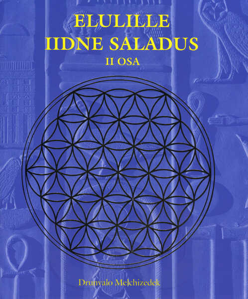 Elulille iidne saladus