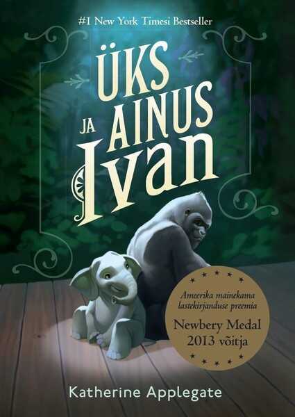 E-raamat: Üks ja ainus Ivan