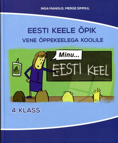 Minu Eesti Keel Õpik 4. Kl Vene Õppekeelega Koolile