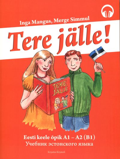 Tere jälle! Eesti keele õpik A1-A2 (B1)