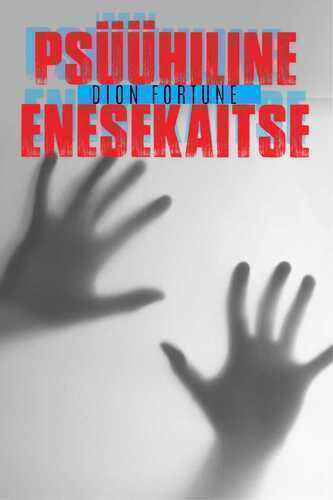 Psüühiline Enesekaitse