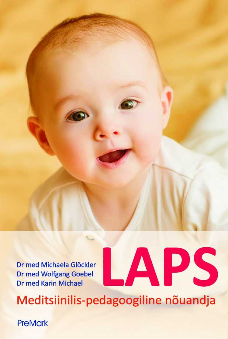 Laps. Meditsiinilis-pedagoogiline Nõuandja