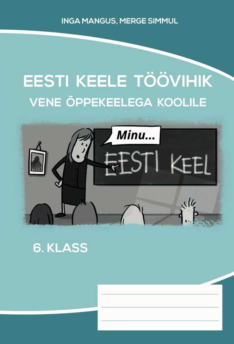 Minu Eesti Keel 6. Kl Tv Koos Sõnastikuga Vene Koolile