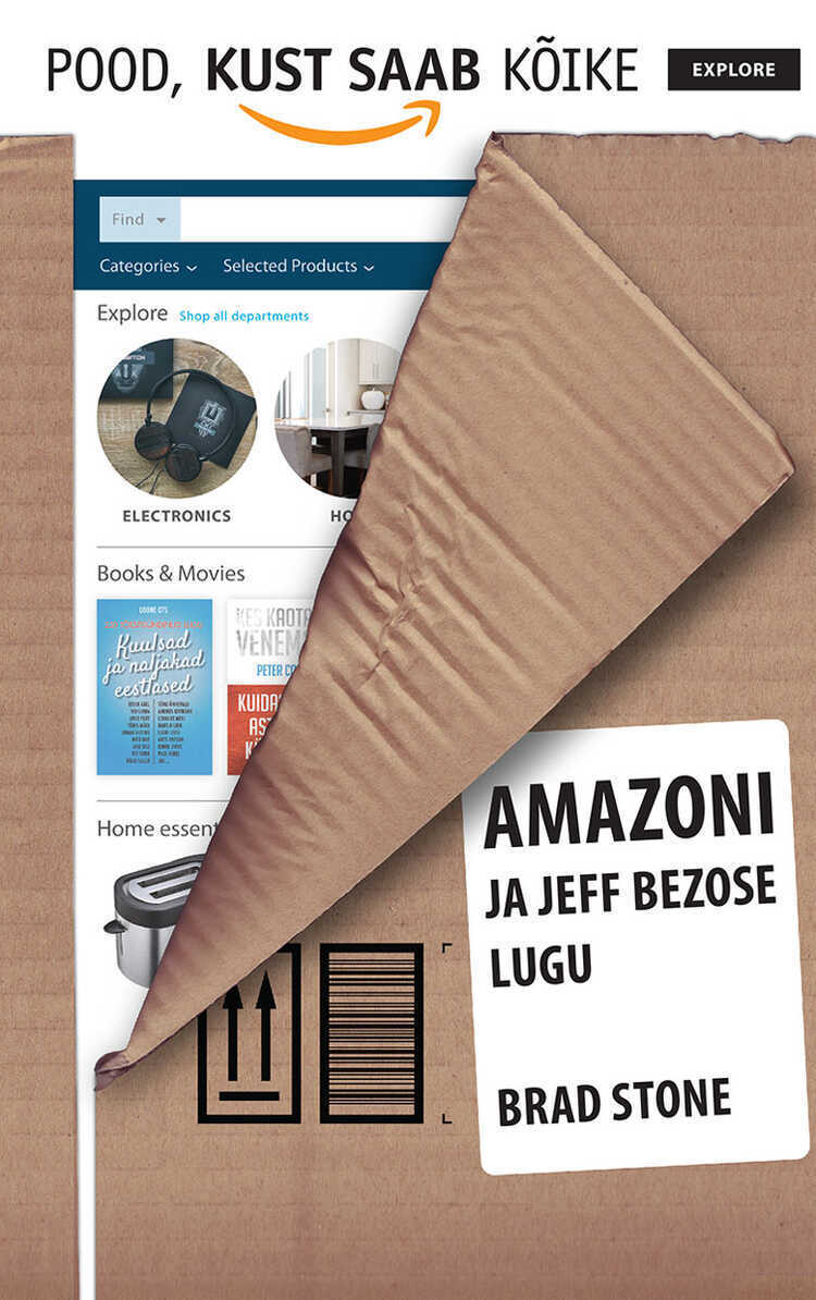 Pood, kust saab kõike. Amazoni ja Jeff Bezose lugu
