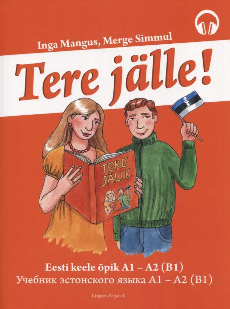 Tere jälle! Eesti keele õpik vene keele baasil
