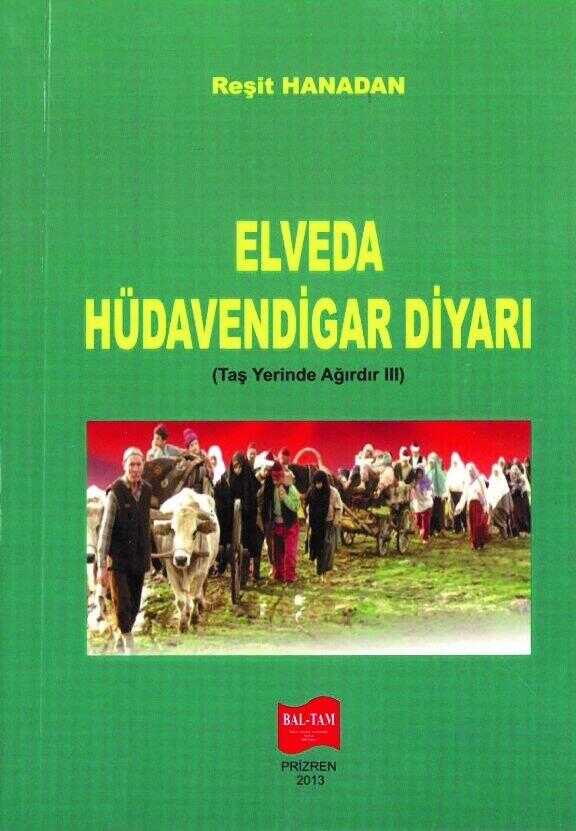 Elveda Hüdavendigar Diyarı