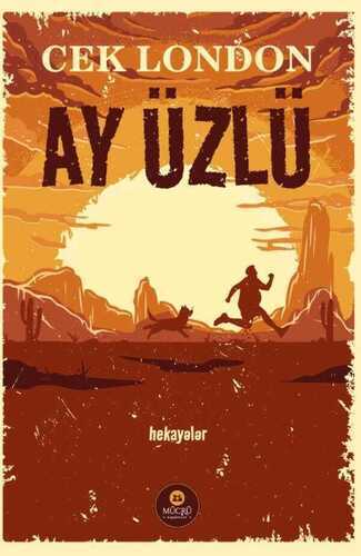 Ay Üzlü — Jack London