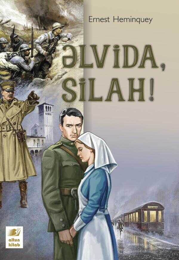 Əlvida, Silah!