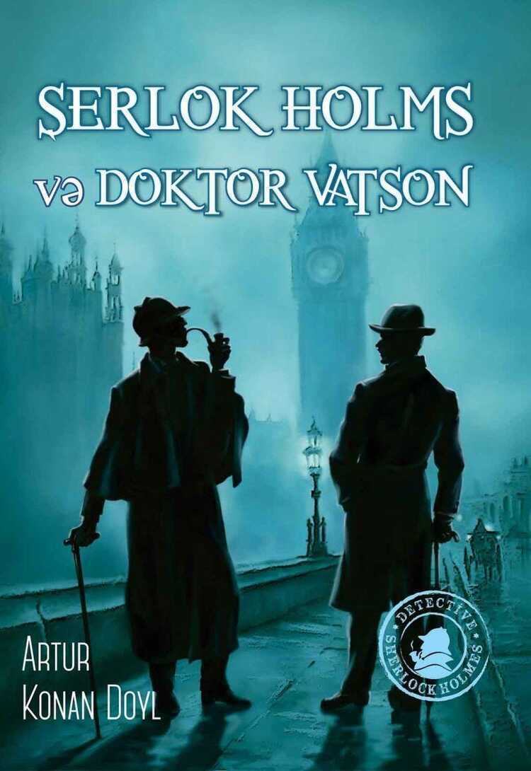 Şerlok Holms və Doktor Vatson