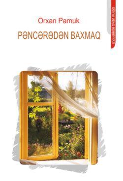 Pəncərədən Baxmaq