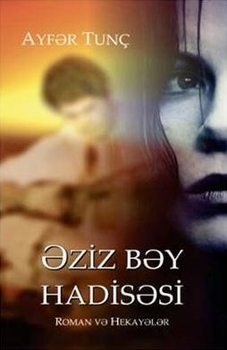 Əziz Bəy Hadisəsi