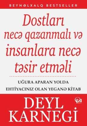 Dostları Necə Qazanmalı və İnsanlara Təsir Etməli