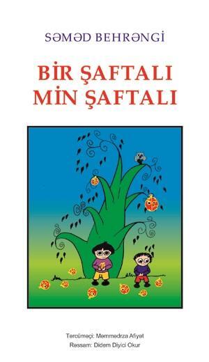 Bir Şaftalı Min Şaftalı