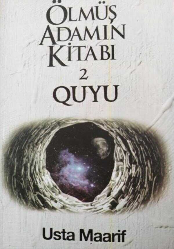 Ölmüş Adamın Kitabı 2 Quyu