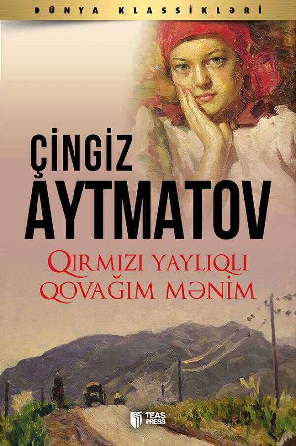 Qırmızı Yaylıqlı Qovağım Mənim