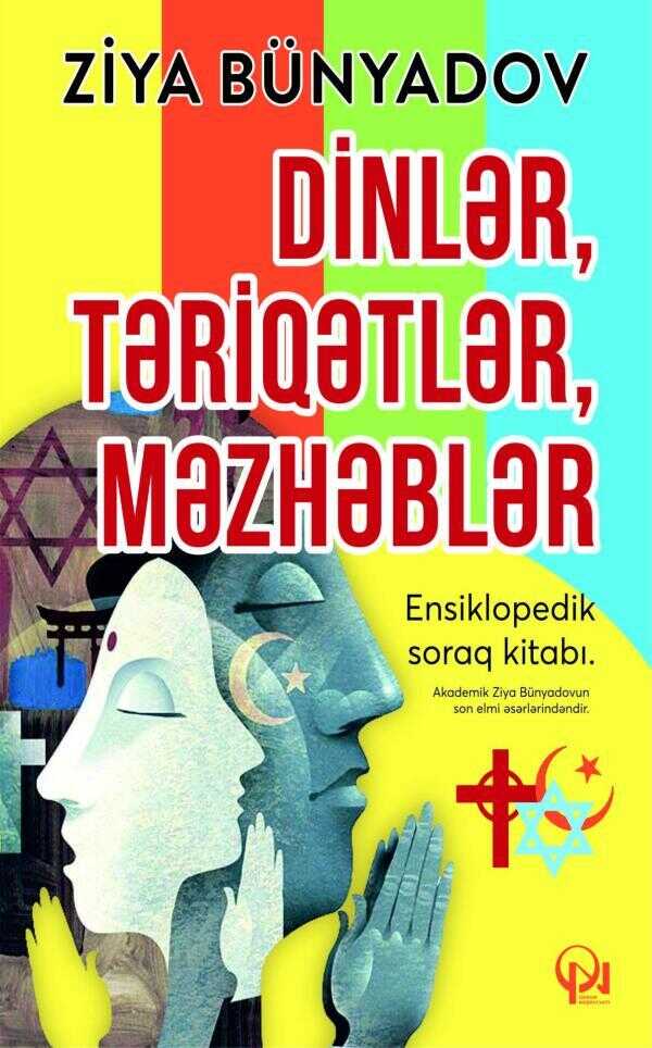 Dinlər, Təriqətlər, Məzhəblər