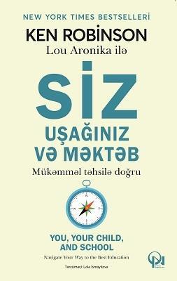 Siz, uşağınız və məktəb