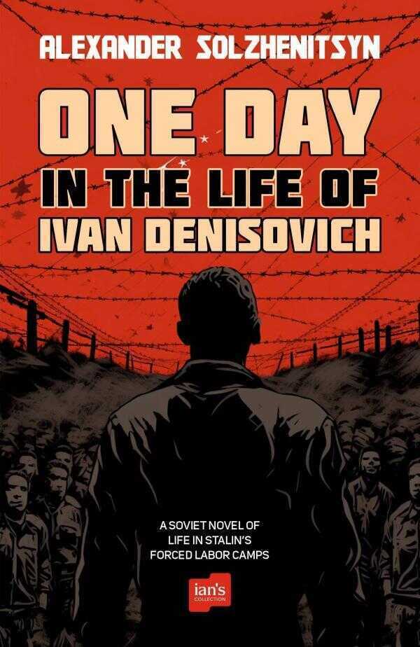 One Day in the Life of Ivan Denisovich