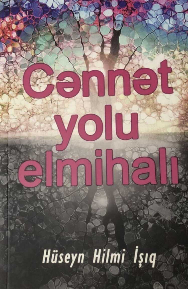 Cənnət Yolu Elmihalı