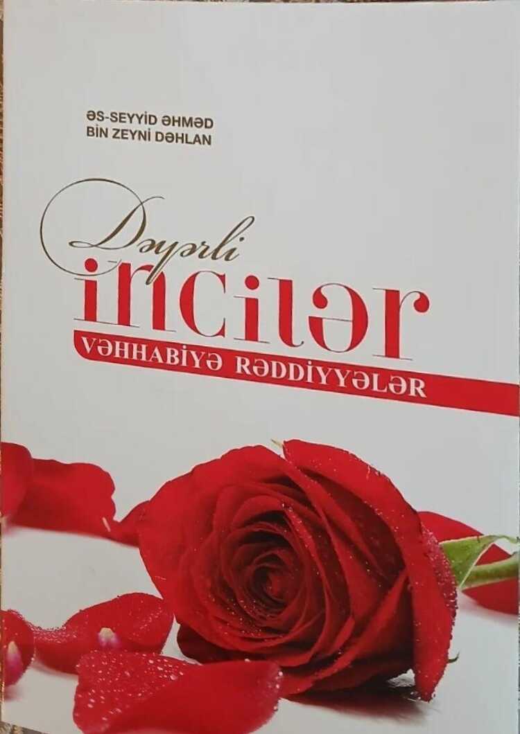 Dəyərli İncilər-Vəhhabiyə Rəddiyyələr