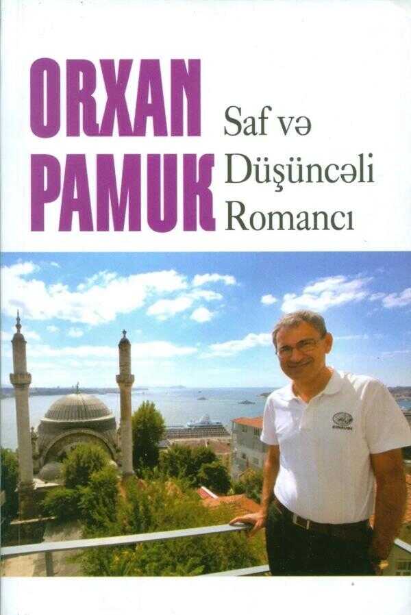 Saf və Düşüncəli Romancı